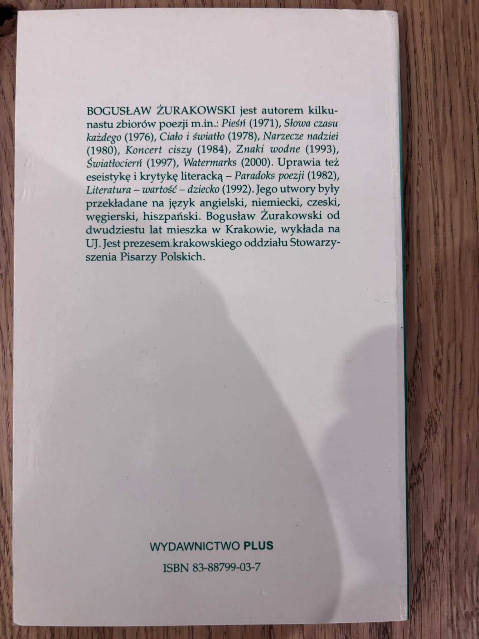 Piszę na cieniu Bogusław Żurakowski
