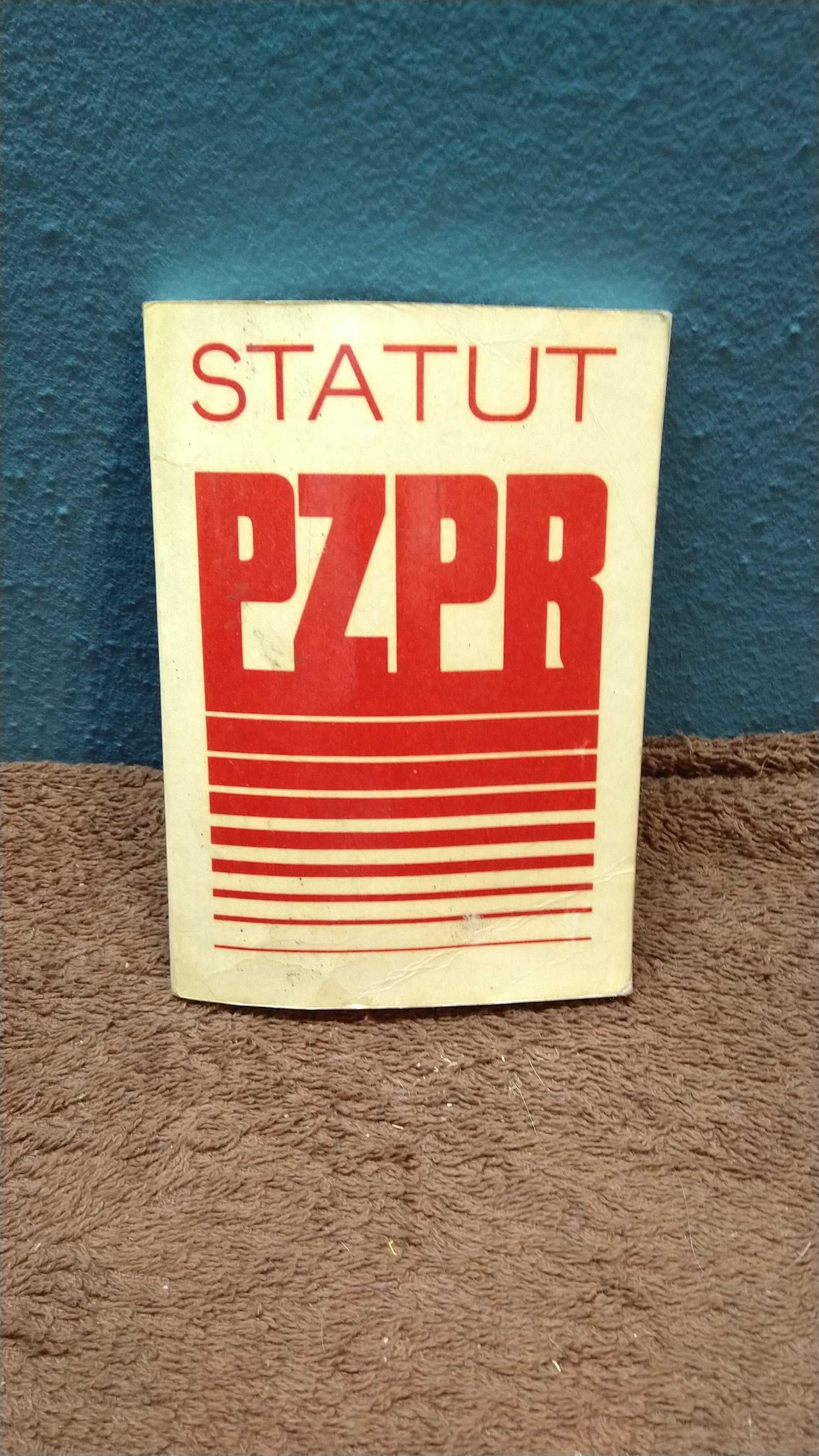 Statut PZPR Polska Zjednoczona Partia Robotnicza