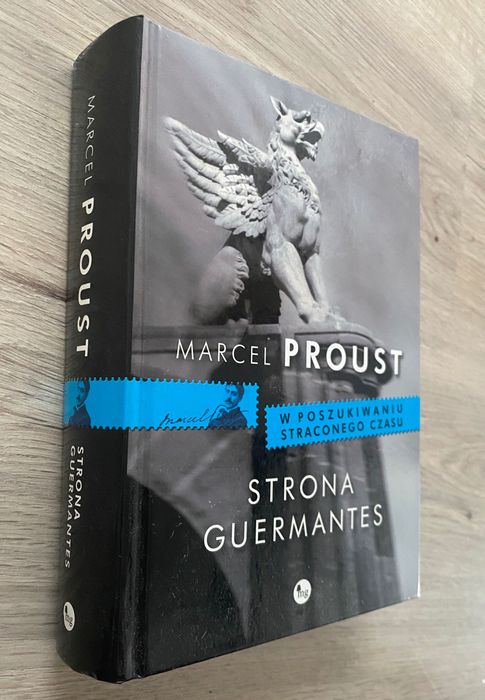 "Strona Guermantes. W poszukiwaniu straconego czasu. Tom 3" M. Proust