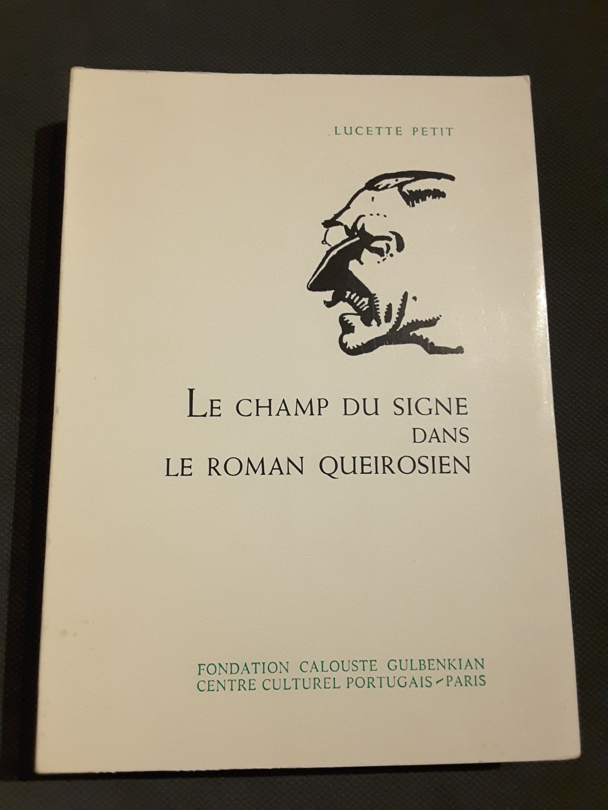 Eça Postais Ilustrados / Le Champ du Signe dans le Roman Queirosien
