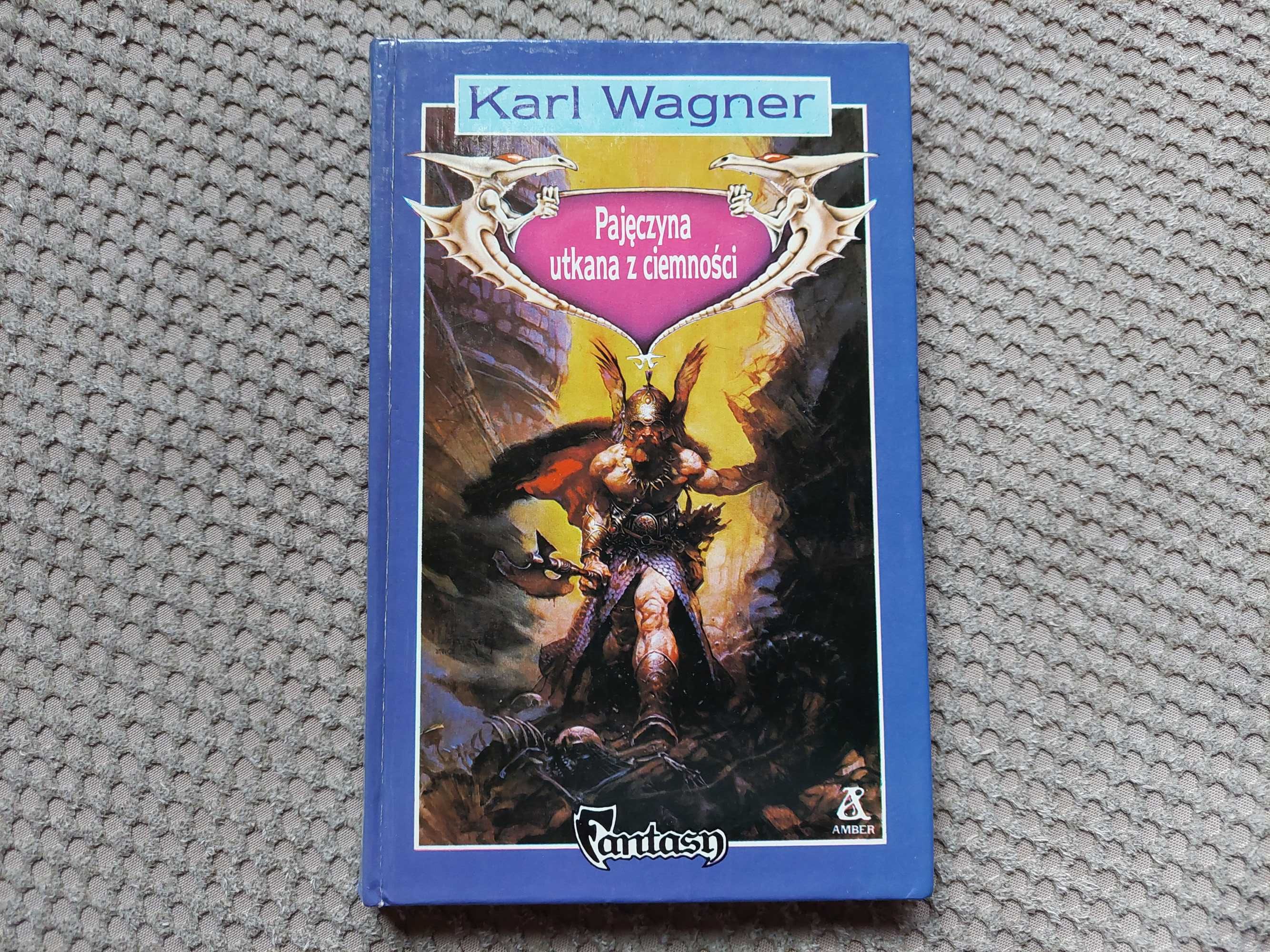 fantasy "Pajęczyna utkana z ciemności" Karl Wagner