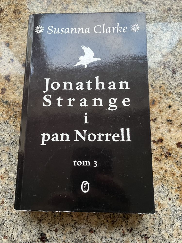 Jonathan Strange i pan Norrell - S.usanna Clarke - t.1, t.2 i t.3
