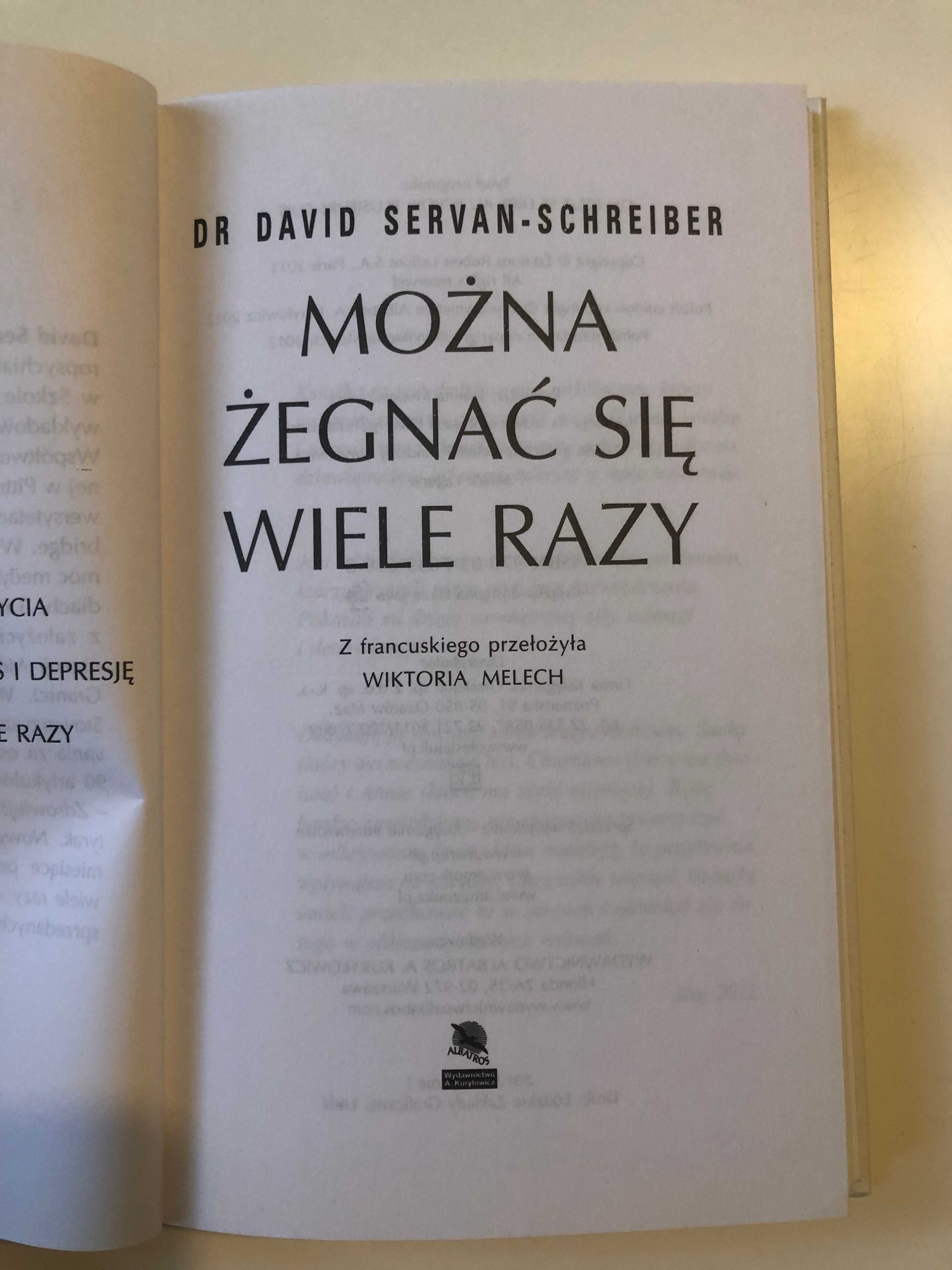 Można żegnać się wiele razy (Servan-Schreiber D.)