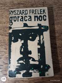 Gorąca noc. Ryszard Frelek. 1968rw.