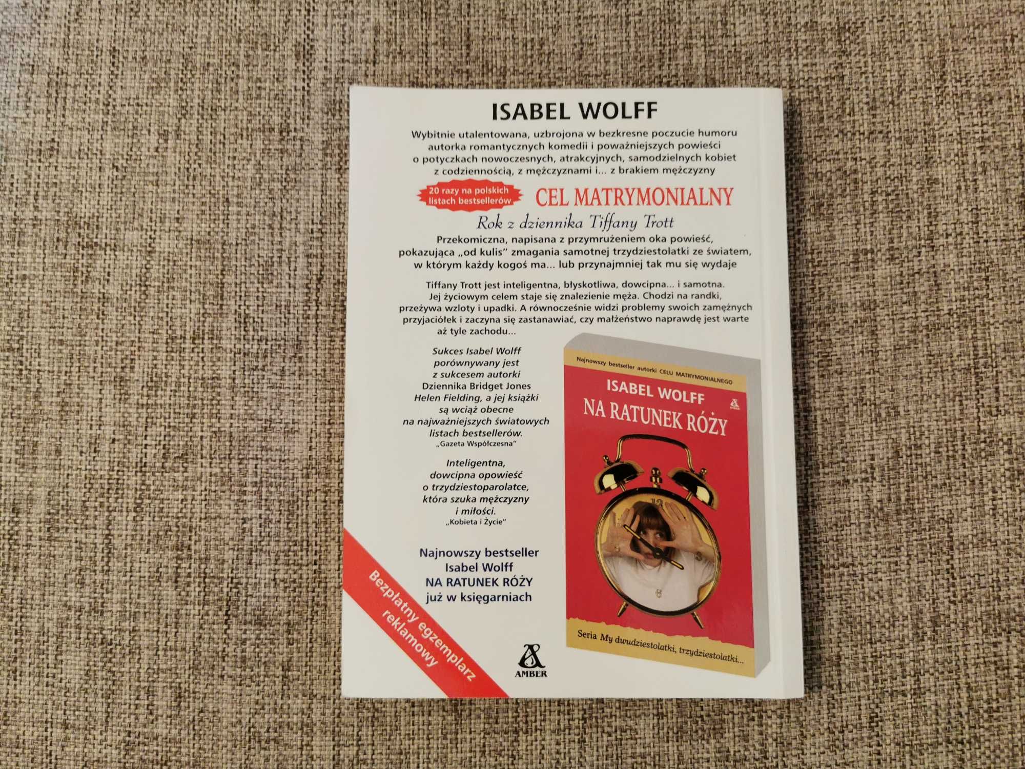 Isabel Wolff - Cel Matrymonialny - Rok z dziennika T. Trott