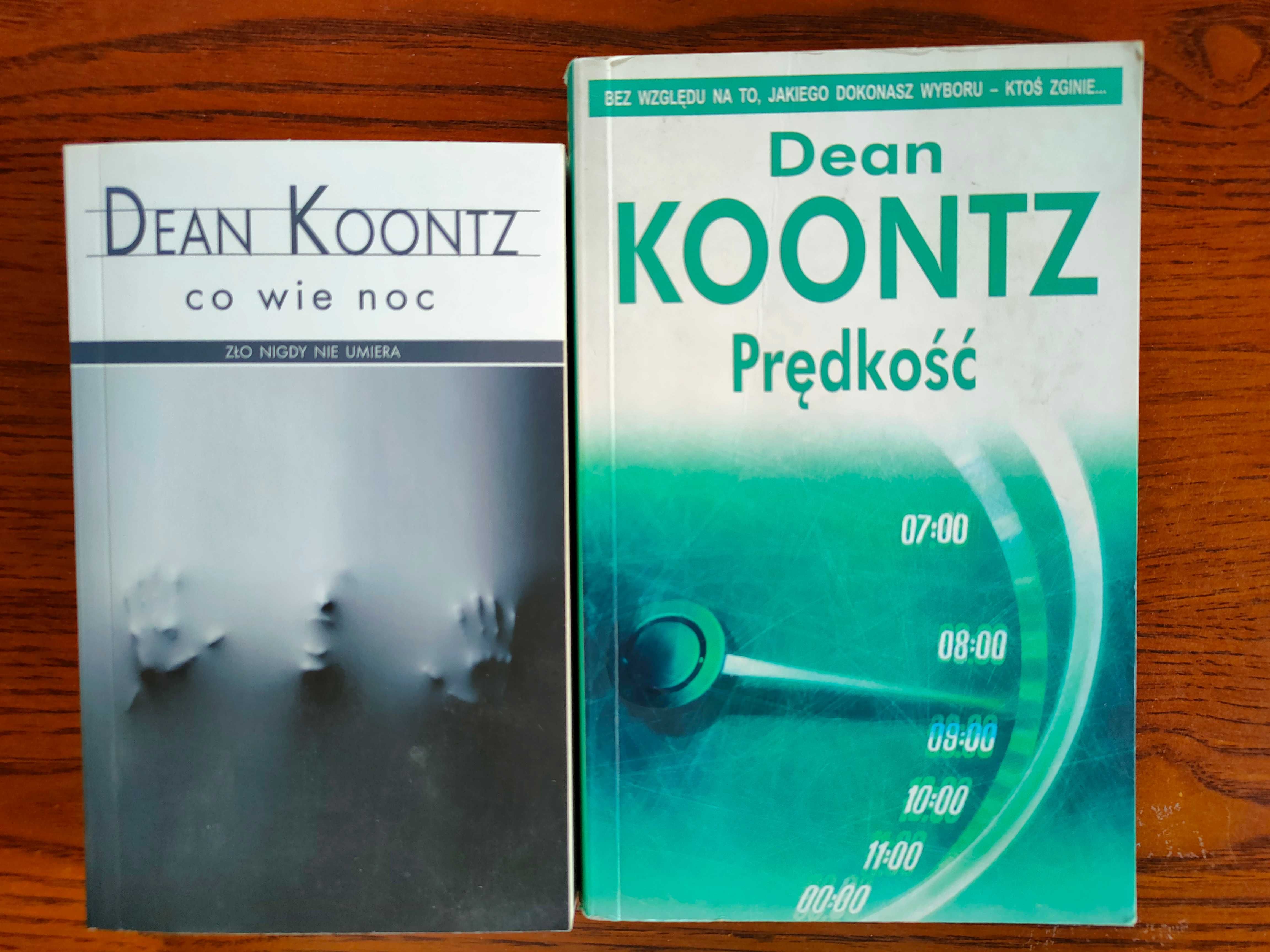 Dean Koontz - Co wie noc + Prędkość