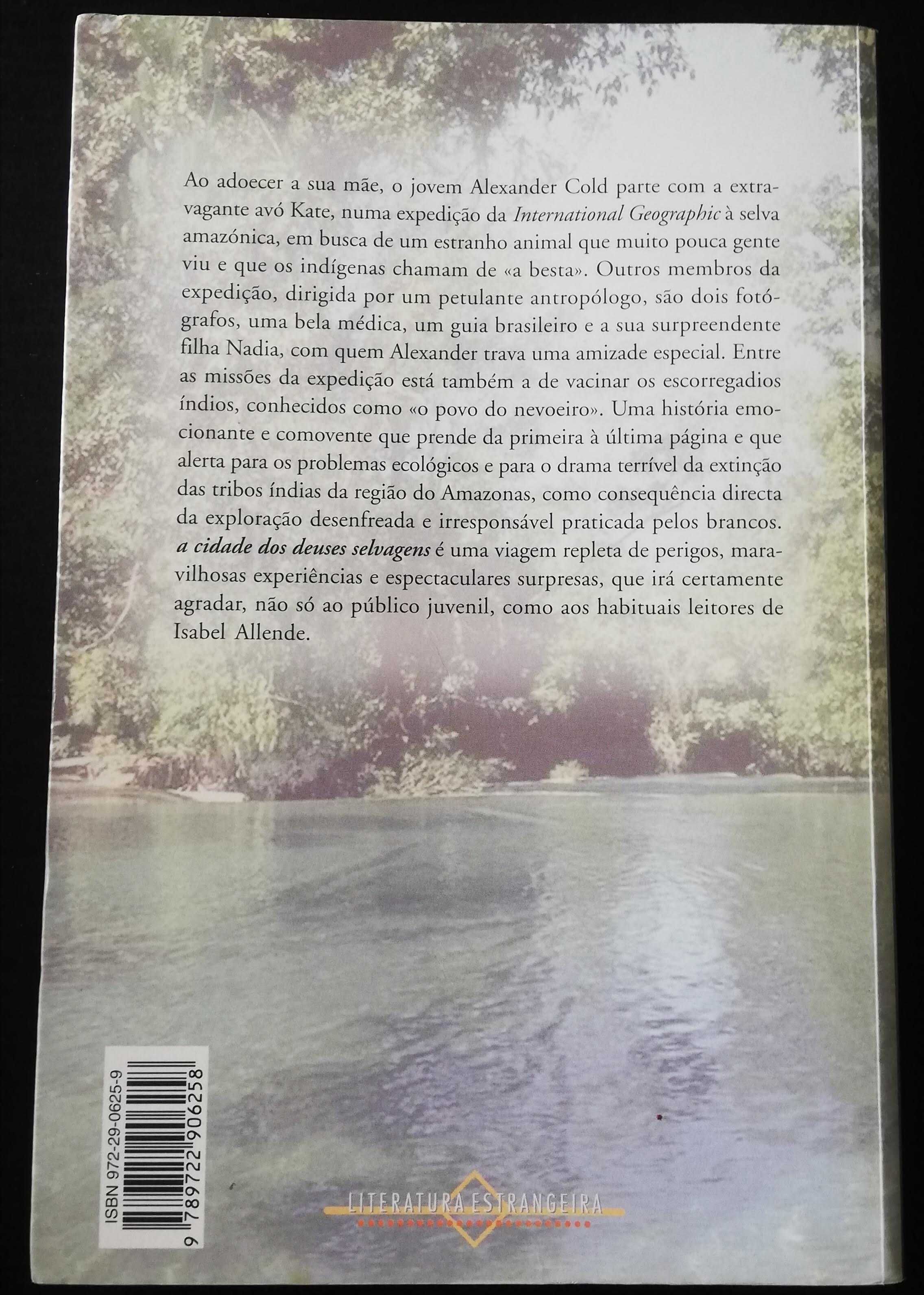 A cidade dos Deuses selvagens - Isabel Allende