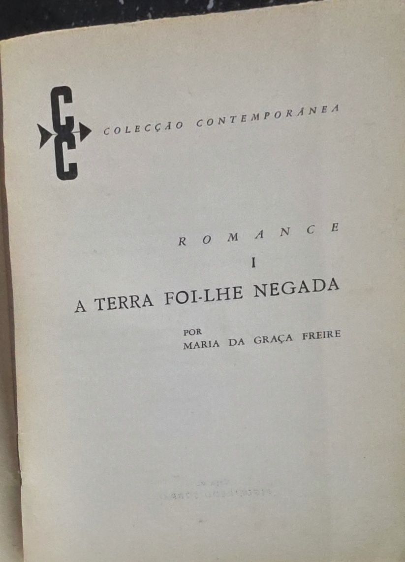 Livro - A terra foi-lhe negada - Maria da Graça Freire - Ref: SD