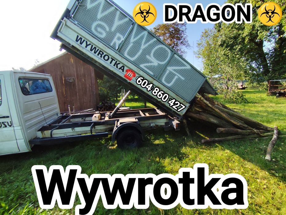 DRAGON WYWROTKA,Transport drewna,węgiel,Wywóz Gruzu,mebli,Bagazowka