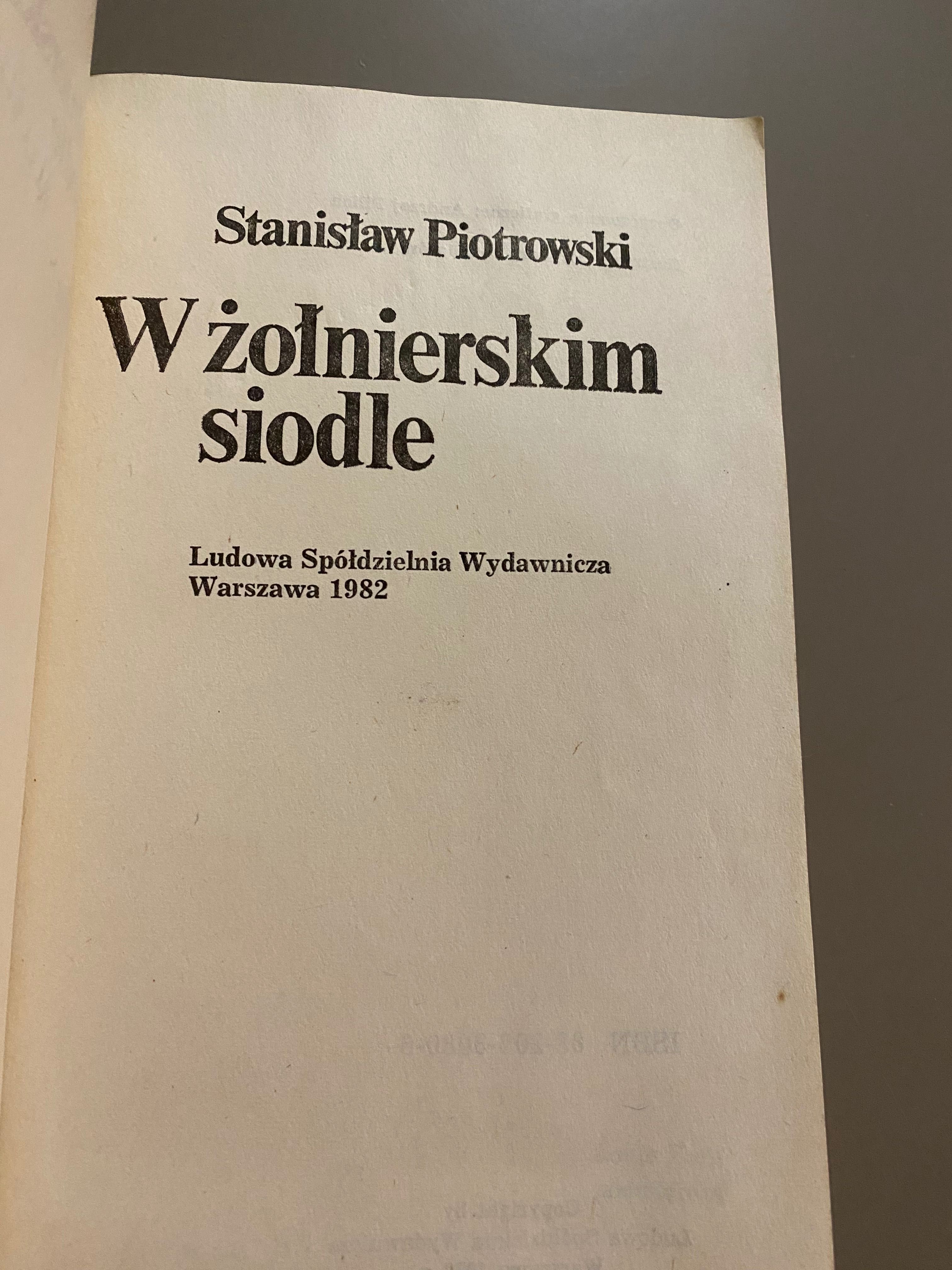 „W żołnierskim siodle” Stanisław Piotrowski