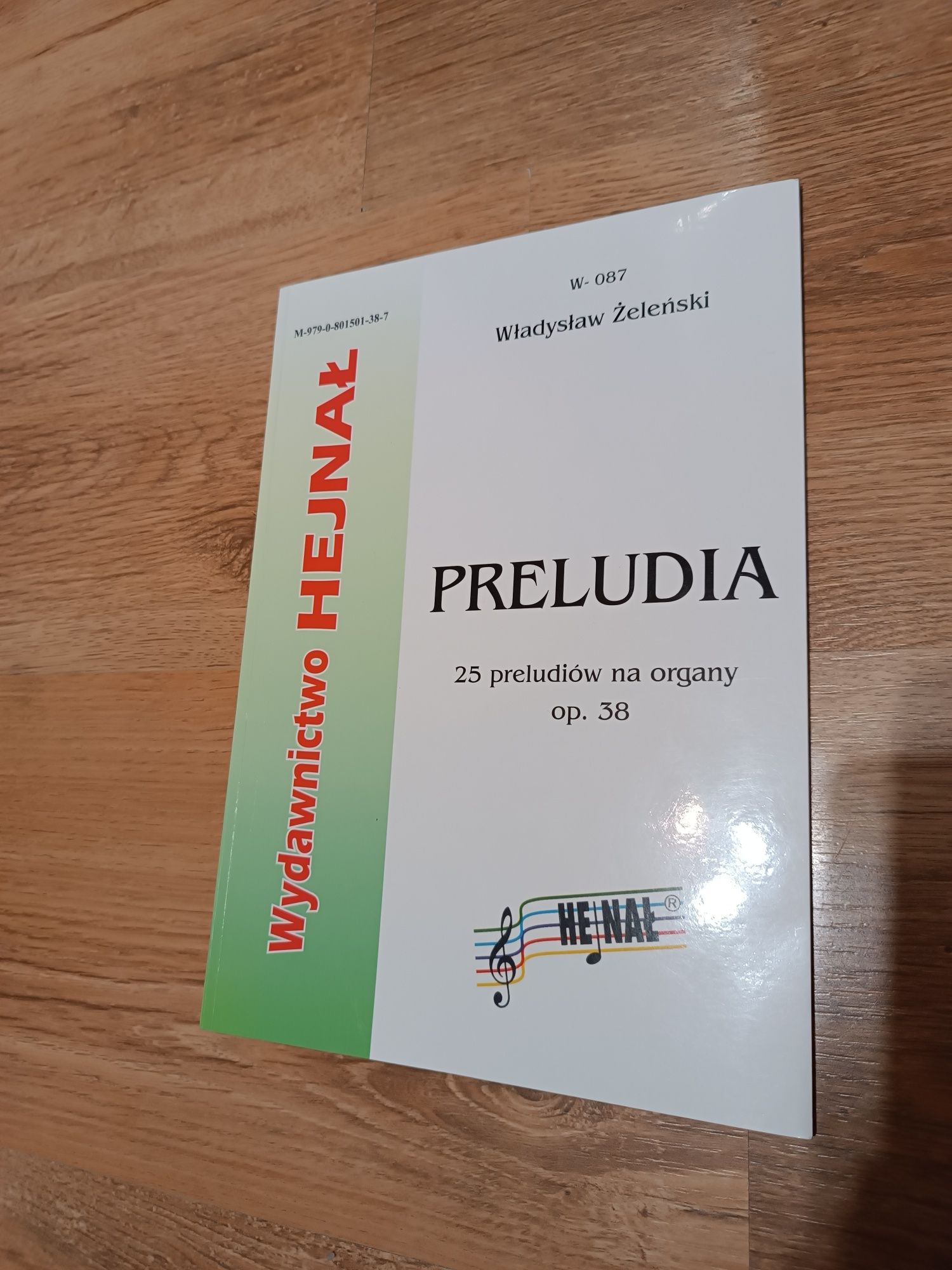 Preludia. 25 preludiów na organy op. 38, Władysław Żeleński