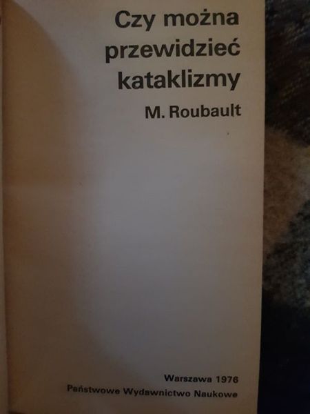 M.Roubault Czy możemy przewidzieć kataklizmy PWN 1976