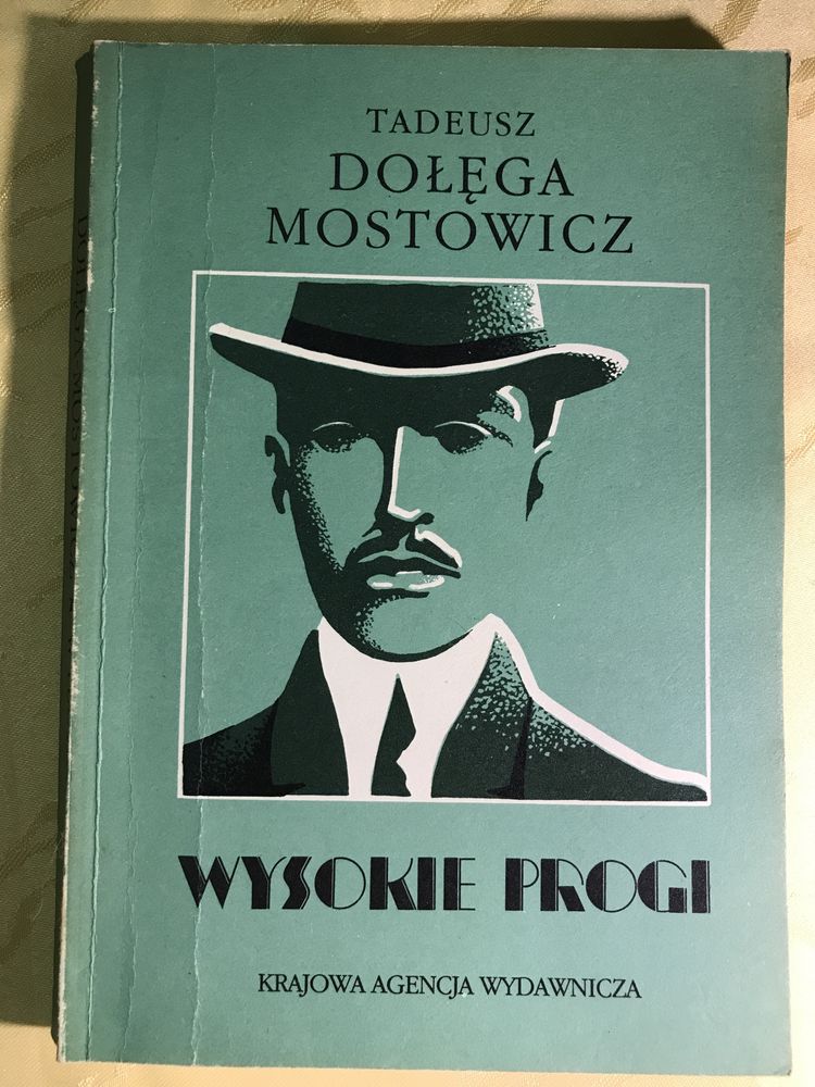 Książka Tadeusz Dołęga Mostowicz Wysokie progi lata trzydzieste