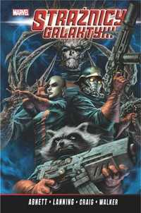 Strażnicy Galaktyki T.2 - Dan Abnett, Andy Lanning, Wes Craig, Brad W