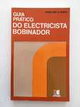 Guia Prático do Electricista Bobinador