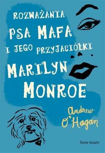książka "Rozważania psa Mafa i jego przyjaciółki Marilyn Monroe"