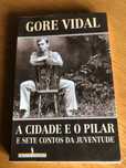 A CIDADE E O PILAR e sete contos da juventude    Gore Vidal