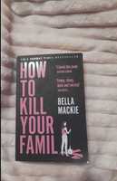 книга англійською How to kill your family