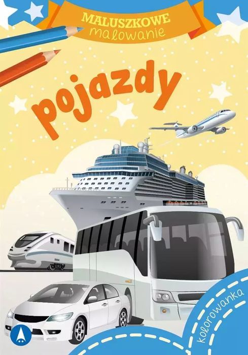 Maluszkowe Malowanie. Pojazdy Skrzat