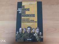 Livro novo "Os Homens dos Monumentos"