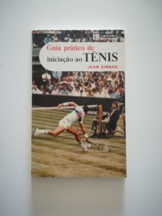 Guia práctico de iniciação ao ténis