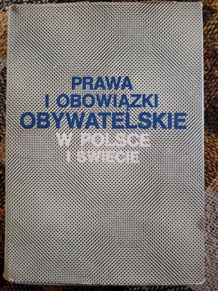 Prawa i obowiązki obywatelskie w Polsce i na świecie 1978 PWN