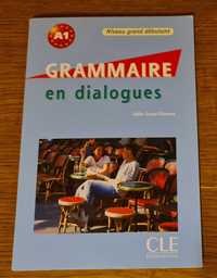 Grammaire en dialogues. Niveau debutant".
Język francuski + CD