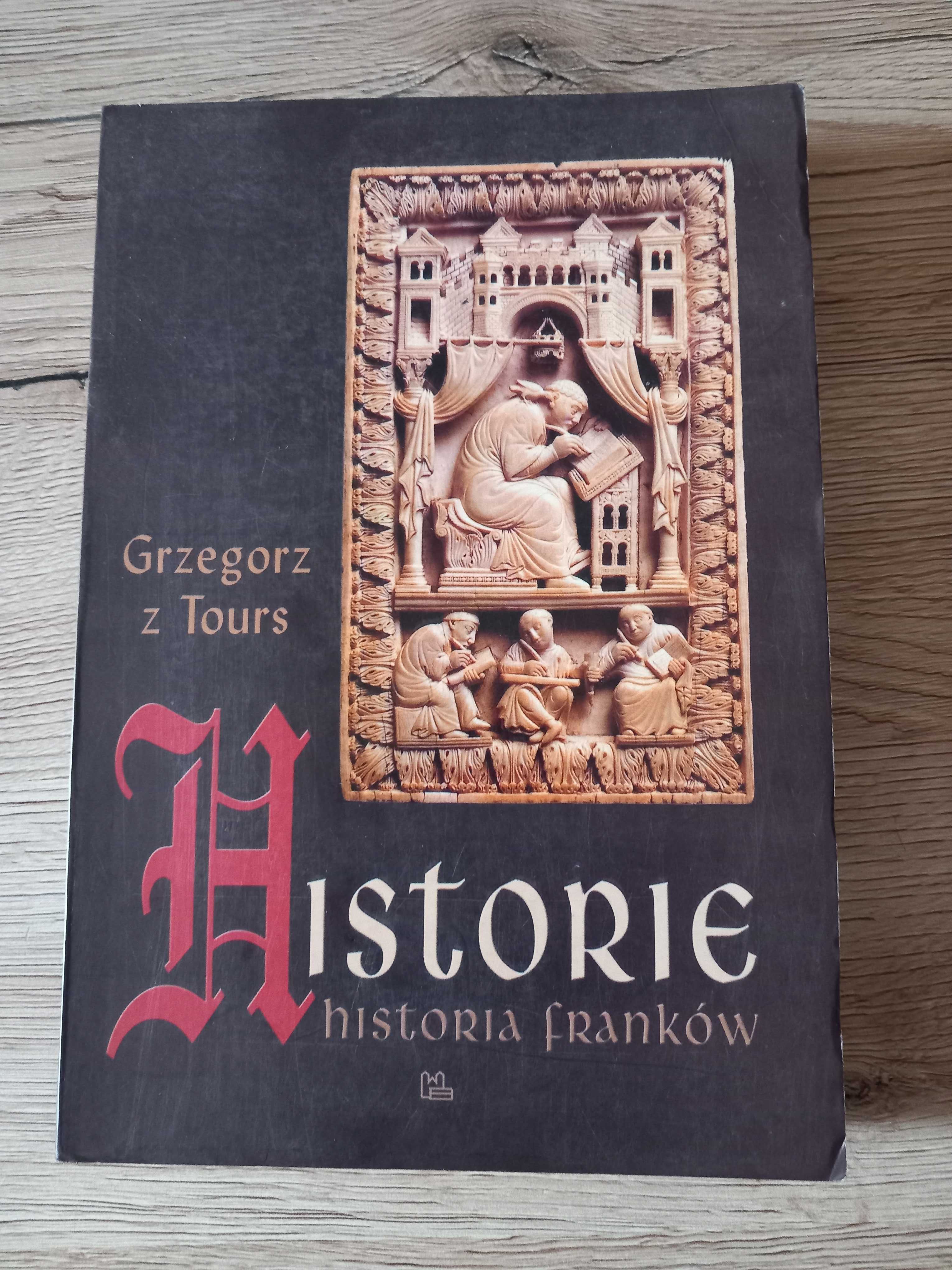 Historie. Historia Franków Grzegorz z Tours