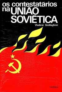 Livro - Os Contestatários na União Soviética -