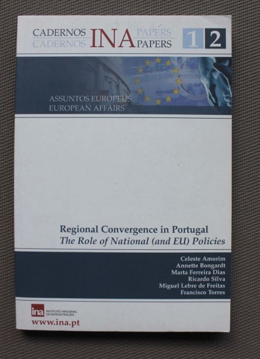 Cadernos INA n.º 12 Regional Convergence in Portugal