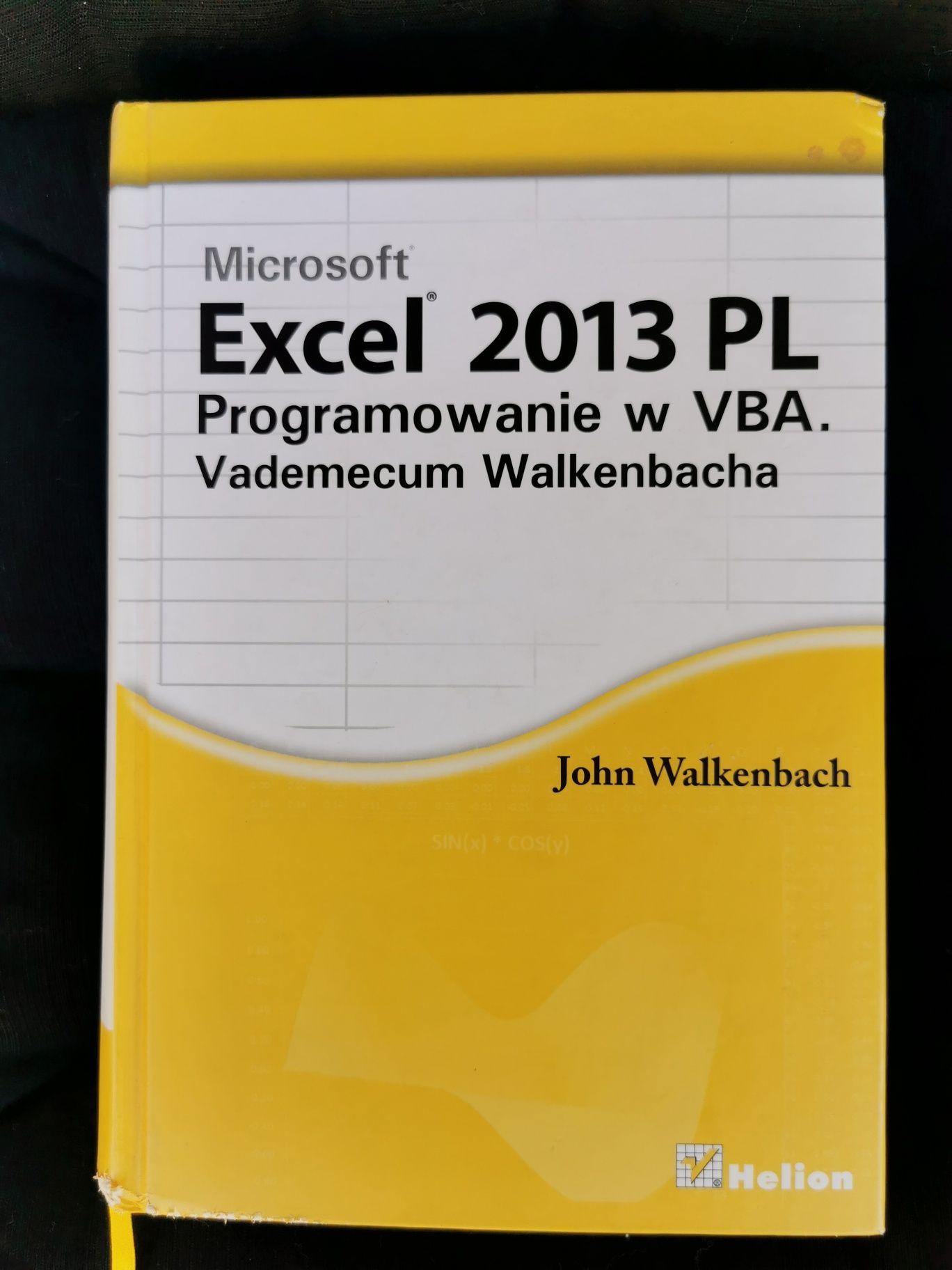 777. Excel 2013 PL Programowanie w VBA
Jonh Walkenbach