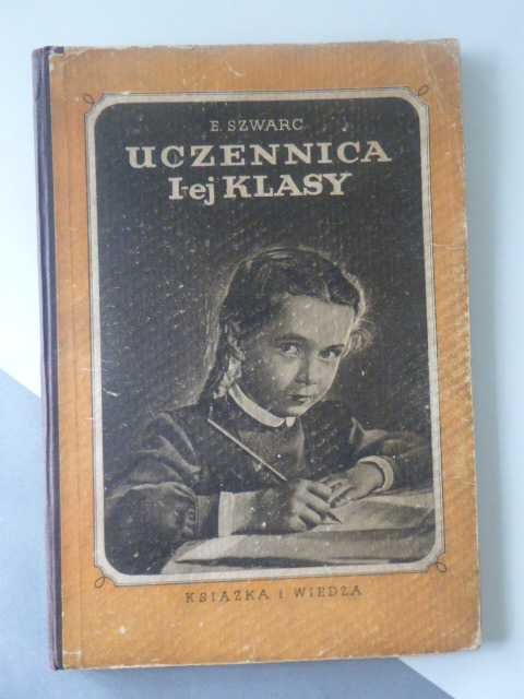 PRL- 1950 r - Uczennica I-ej Klasy-Książka i Wiedza