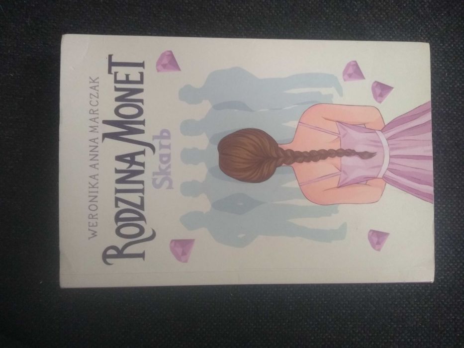 Dobra książka - Rodzina Monet Skarb W.A.Marczak (P66)