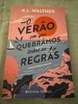 O verão em que quebramos todas as regras