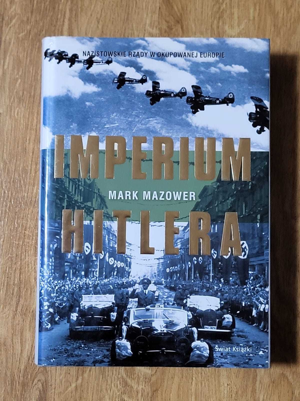 Imperium Hitlera - Mark Mazower