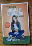 "Tenho um Animal de Estimação! E Agora?" da autoria de Sara Calisto