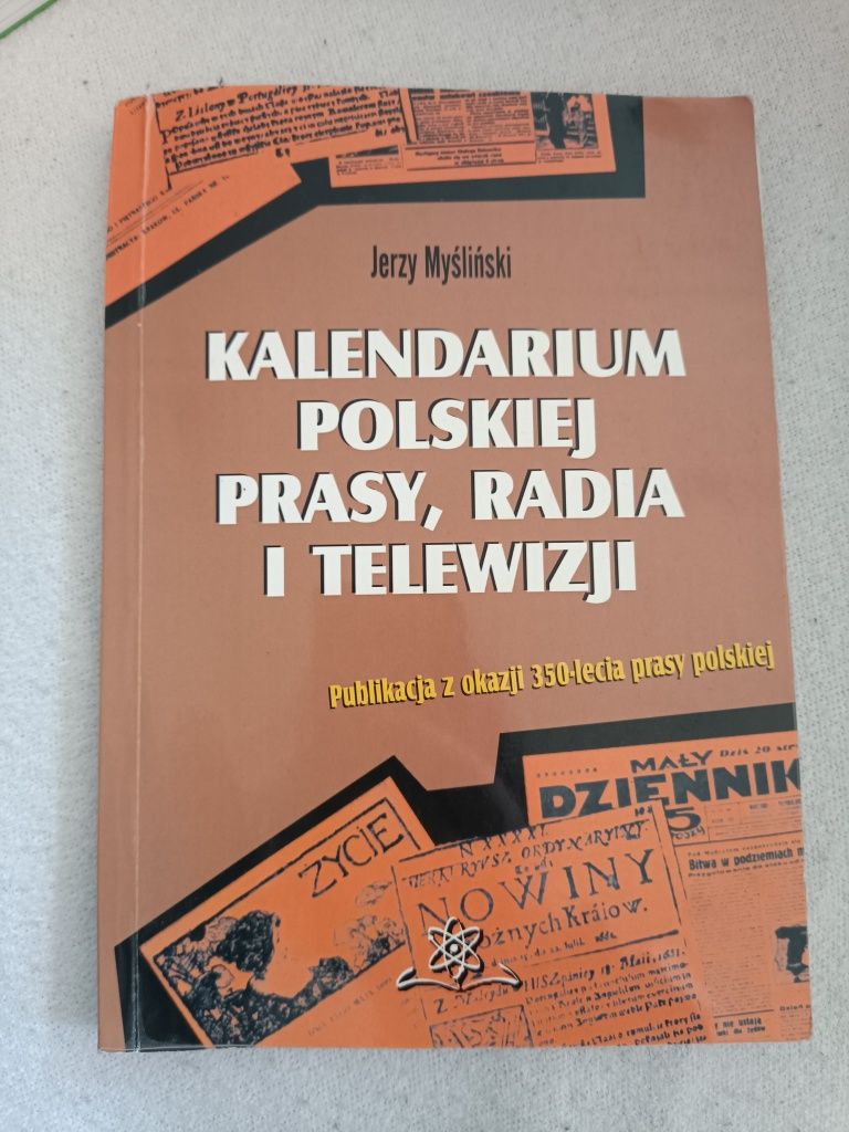 Kalendarium polskiej prasy, radia i telewizji