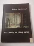Nazywałem się Franz Kafka