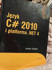 Książka C# 2010 i platforma .NET 4 Andrew Troelsen