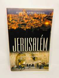 Jerusalém (Uma Cidade Três Religiões) - Karen Armstrong