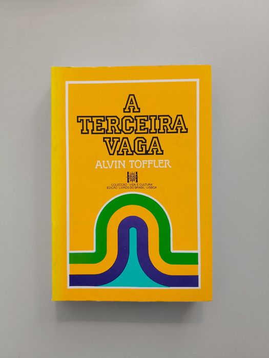 Alvin Toffler - A Terceira Vaga