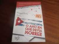 "O Ano em que Devia Morrer" de Miguel Pinto - 1ª Edição de 2008