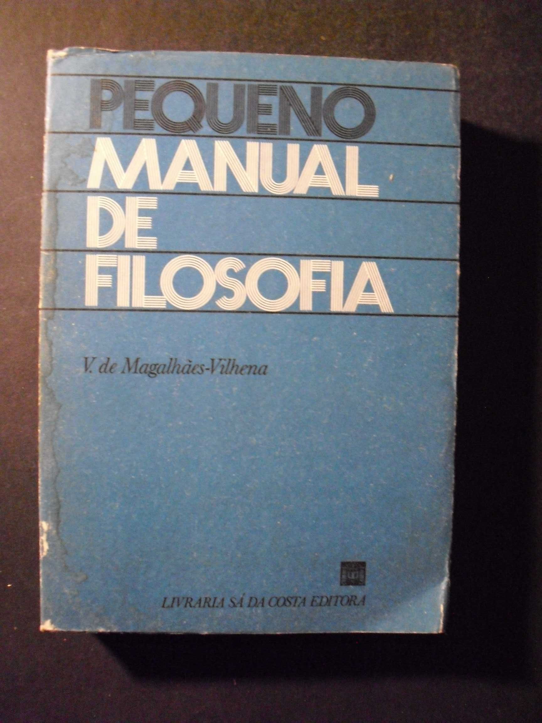 Vilhena (V.de Magalhães);Pequeno Manual de Filosofia