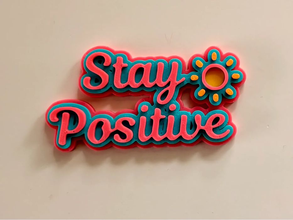 Íman de Frigorífico "Stay Positive"