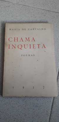Chama Inquieta - Maria de Carvalho (1937)