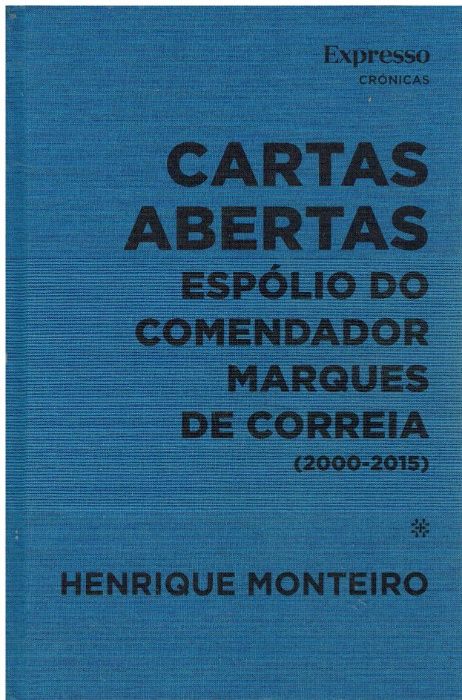 11500 Cartas Abertas" Espólio do Comendador Marques de Correia (2000