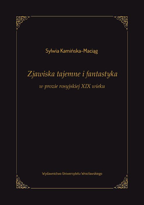 Zjawiska Tajemne I Fantastyka W Prozie Rosyjskiej Xix Wieku