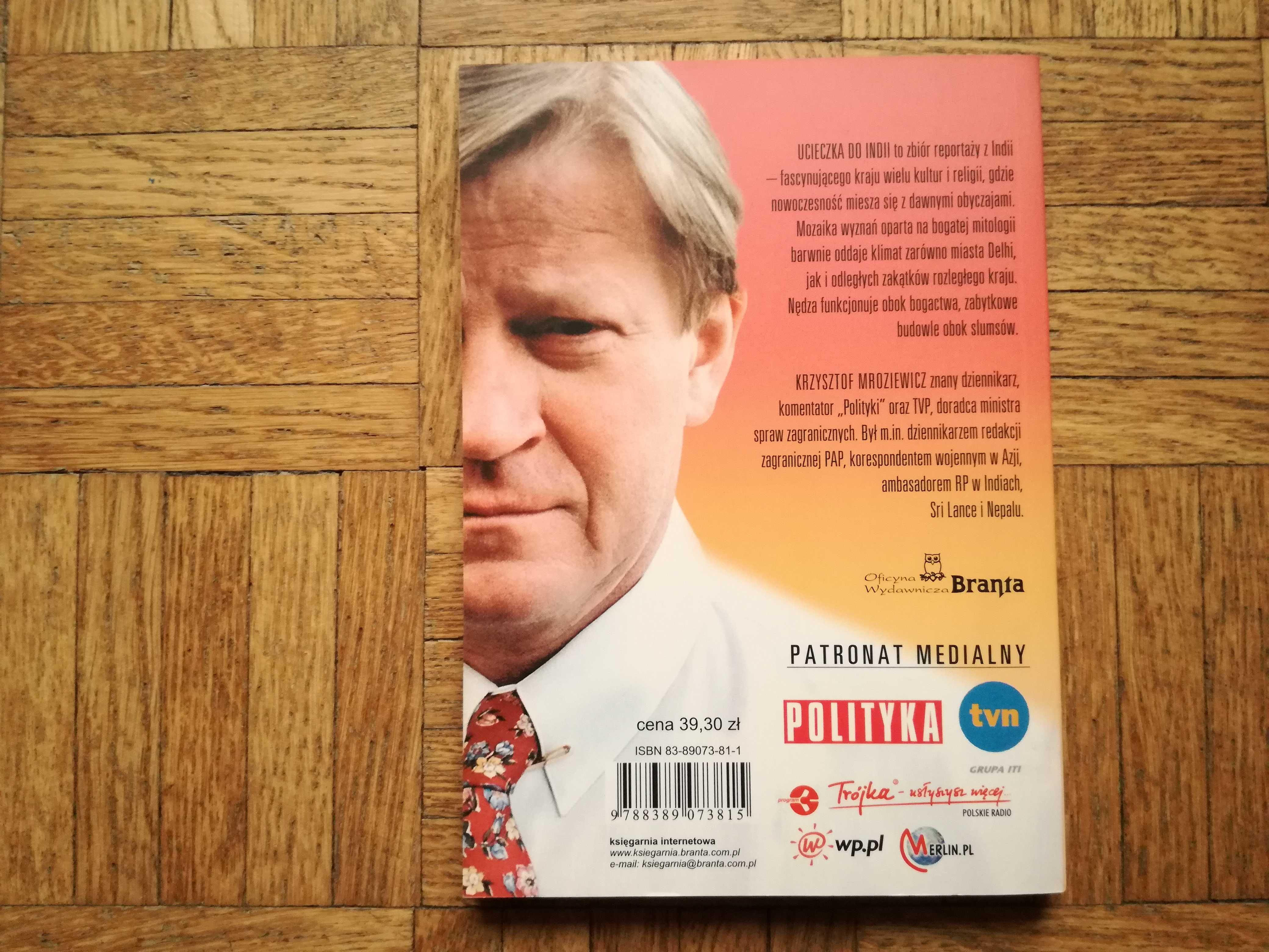 Ucieczka do Indii, Krzysztof Mroziewicz z autografem