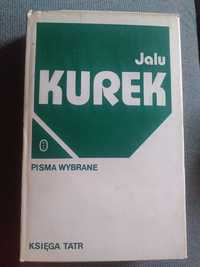 "Pisma Wybrane. Księga Tatr" J. Kurek