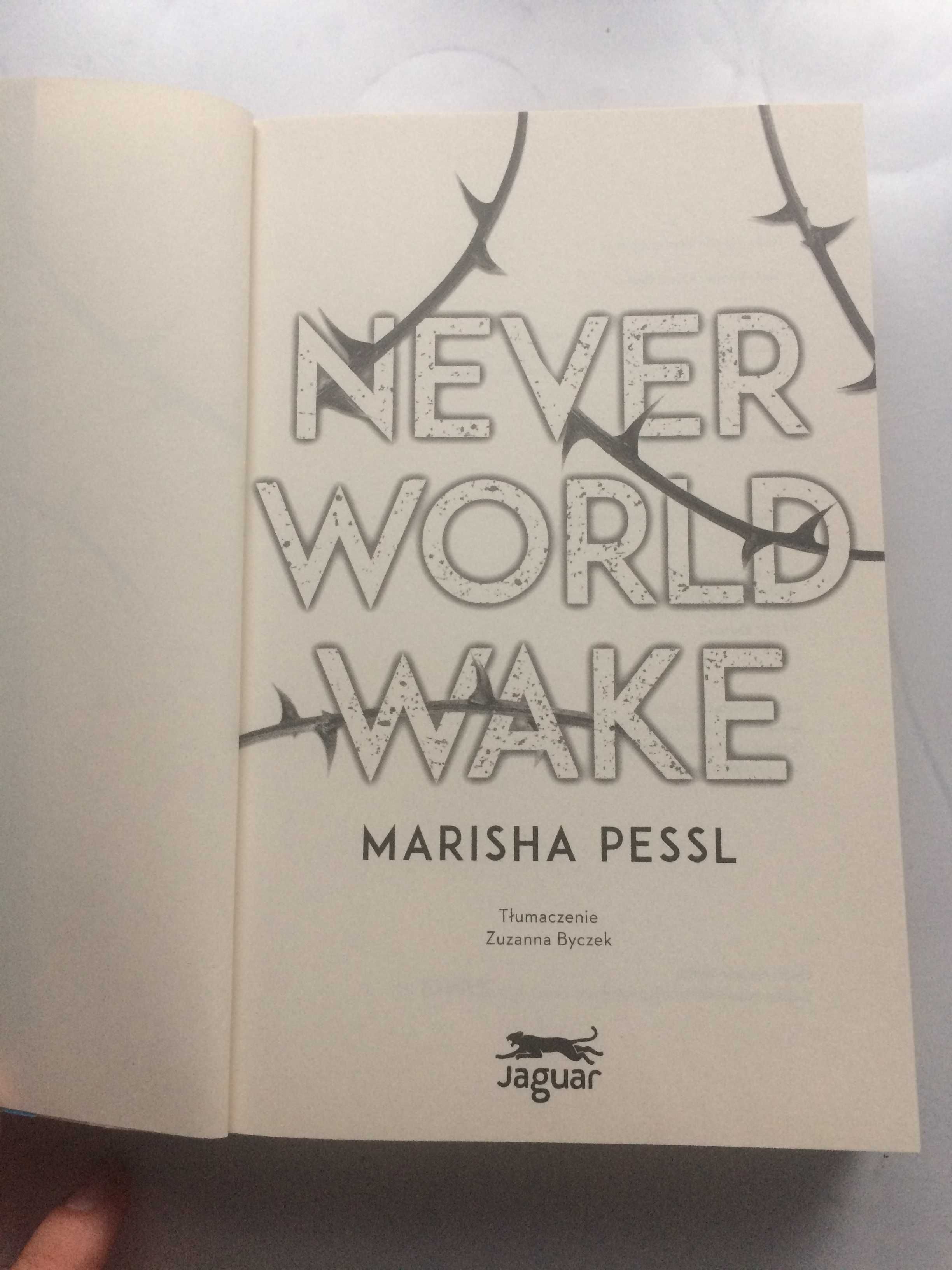 "Neverworld wake" Marisha Pessl